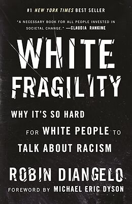 Livre Relié White Fragility de Robin DiAngelo, Michael Eric Dyson