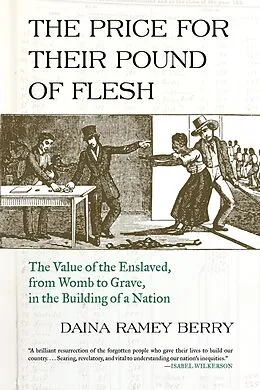E-Book (epub) The Price for Their Pound of Flesh von Daina Ramey Berry