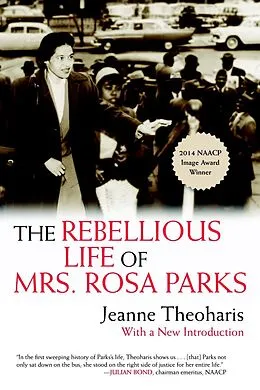 E-Book (epub) The Rebellious Life of Mrs. Rosa Parks von Jeanne Theoharis