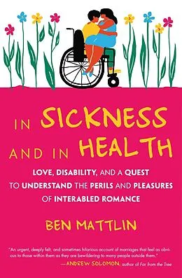 E-Book (epub) In Sickness and in Health von Ben Mattlin