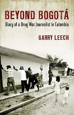 E-Book (epub) Beyond Bogotá von Garry Leech