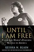 E-Book (epub) Until I Am Free von Keisha N. Blain