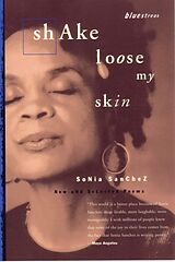 Poche format B Shake Loose My Skin de Sonia Sanchez