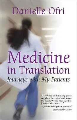 E-Book (epub) Medicine in Translation von Danielle Ofri