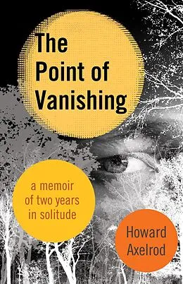E-Book (epub) The Point of Vanishing von Howard Axelrod