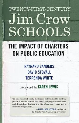 E-Book (epub) Twenty-First-Century Jim Crow Schools von Raynard Sanders, David Stovall, Terrenda White