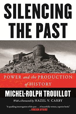 Broschiert Silencing the Past von Michel-Rolph Trouillot