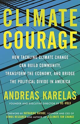 Couverture cartonnée Climate Courage de Andreas Karelas, Katharine Hayhoe
