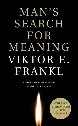 Couverture cartonnée Man's Search for Meaning de Viktor E. Frankl, Harold S. Kushner