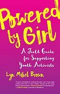 E-Book (epub) Powered by Girl von Lyn Mikel Brown