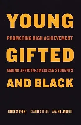 E-Book (epub) Young, Gifted, and Black von Theresa Perry, Claude Steele