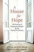 E-Book (epub) A House for Hope von John A. Buehrens, Rebecca Ann Parker