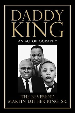 Kartonierter Einband Daddy King von Martin Luther King