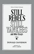 Still Rebels, Still Yankees