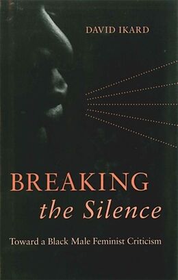 Fester Einband Breaking the Silence von David Ikard