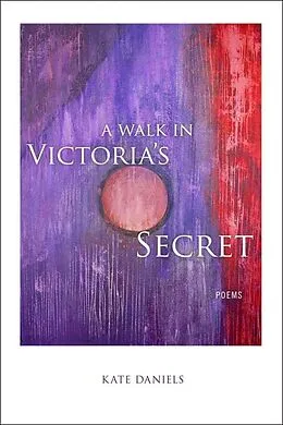 E-Book (epub) A Walk in Victoria's Secret von Kate Daniels