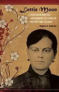 E-Book (epub) Lottie Moon von Regina D. Sullivan