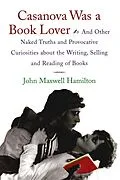 ePUB Casanova Was A Book Lover von John Maxwell Hamilton
