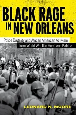E-Book (epub) Black Rage in New Orleans von Leonard N. Moore