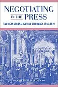 E-Book (epub) Negotiating in the Press von Joseph R. Hayden