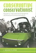 E-Book (epub) Conservative Conservationist von J. Brooks Flippen