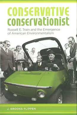 E-Book (epub) Conservative Conservationist von J. Brooks Flippen