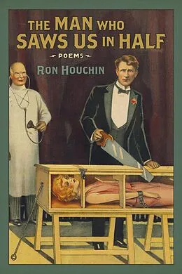 E-Book (epub) The Man Who Saws Us in Half von Ron Houchin