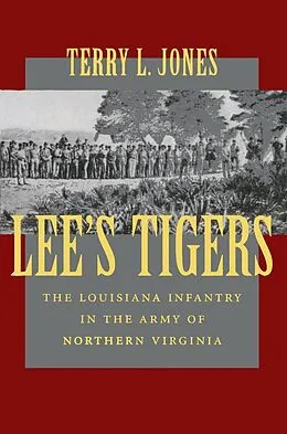 E-Book (epub) Lee's Tigers von Terry L. Jones