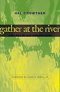 E-Book (epub) Gather at the River von Hal Crowther