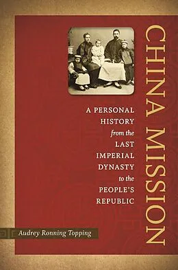 E-Book (epub) China Mission von Audrey Ronning Topping