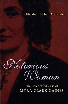 eBook (pdf) Notorious Woman de Elizabeth Urban Alexander