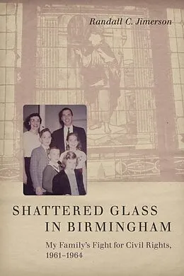 E-Book (epub) Shattered Glass in Birmingham von Randall C. Jimerson