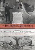 E-Book (pdf) Emancipation Proclamation von Harold Holzer, Edna G. Medford, Frank J. Williams
