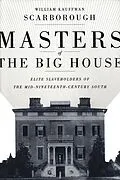 E-Book (epub) Masters of the Big House von William Kauffman Scarborough