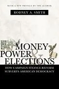 E-Book (epub) Money, Power, and Elections von Rodney A. Smith