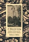 E-Book (epub) A Talent for Living von Barbara L. Bellows