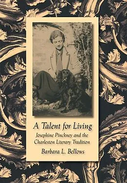 E-Book (epub) A Talent for Living von Barbara L. Bellows