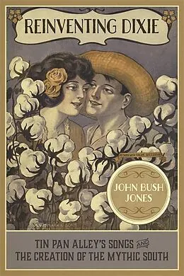 E-Book (epub) Reinventing Dixie von John Bush Jones