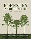 E-Book (epub) Forestry in the U.S. South von Mason C. Carter, Robert C. Kellison, R. Scott Wallinger