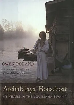 E-Book (epub) Atchafalaya Houseboat von Gwen Roland