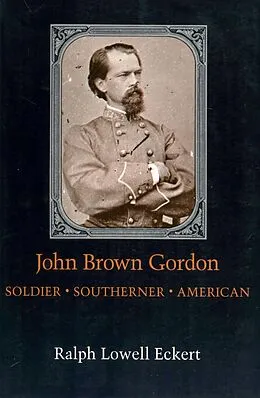E-Book (epub) John Brown Gordon von Ralph Lowell Eckert