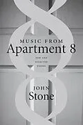 E-Book (epub) Music from Apartment 8 von John Stone