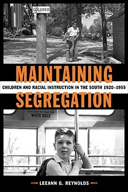 E-Book (epub) Maintaining Segregation von Leeann G. Reynolds