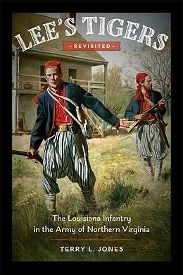 E-Book (epub) Lee's Tigers Revisited von Terry L. Jones