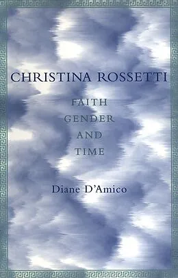 E-Book (epub) Christina Rossetti von Diane D'Amico