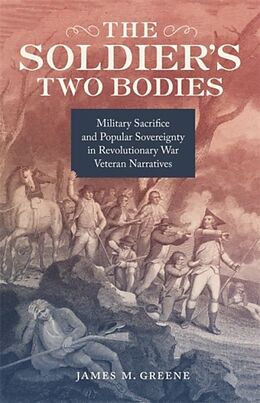Fester Einband The Soldier's Two Bodies von James M. Greene