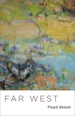 E-Book (epub) Far West von Floyd Skloot
