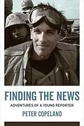 E-Book (epub) Finding the News von Peter Copeland