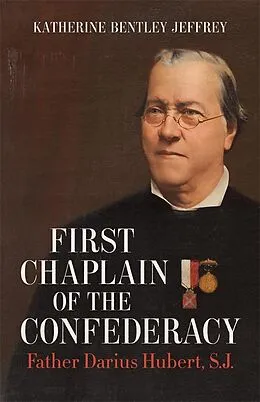 E-Book (epub) First Chaplain of the Confederacy von Katherine Bentley Jeffrey