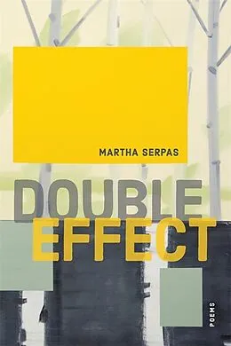 E-Book (epub) Double Effect von Martha Serpas